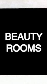 Beauty rooms